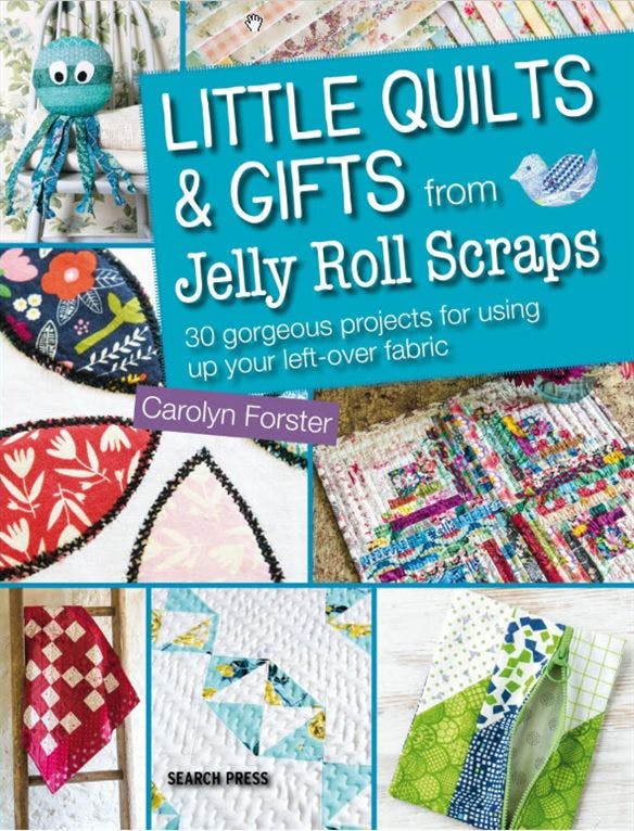 Photo of book cover, Little Quilts and Gifts from Jelly Roll Scraps