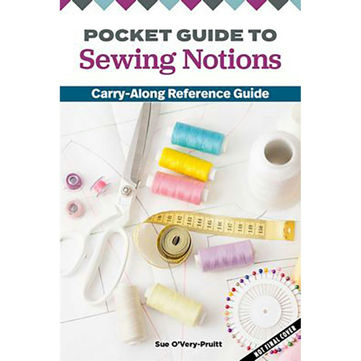 Pocket Guide to Sewing Notions