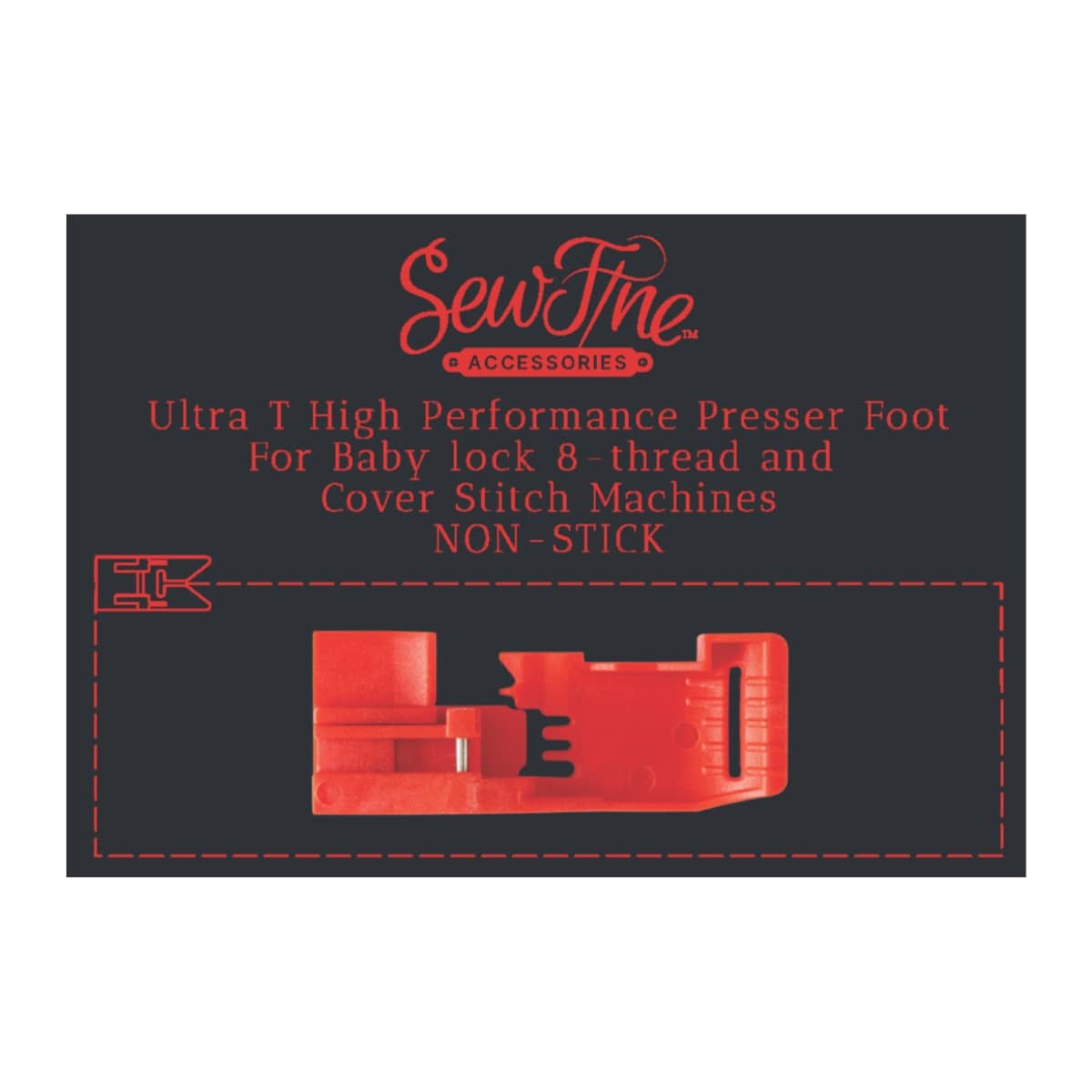 SewFine Ultra T High Performance Foot Set – Multiple Options